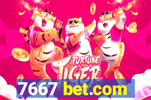 7667 bet.com